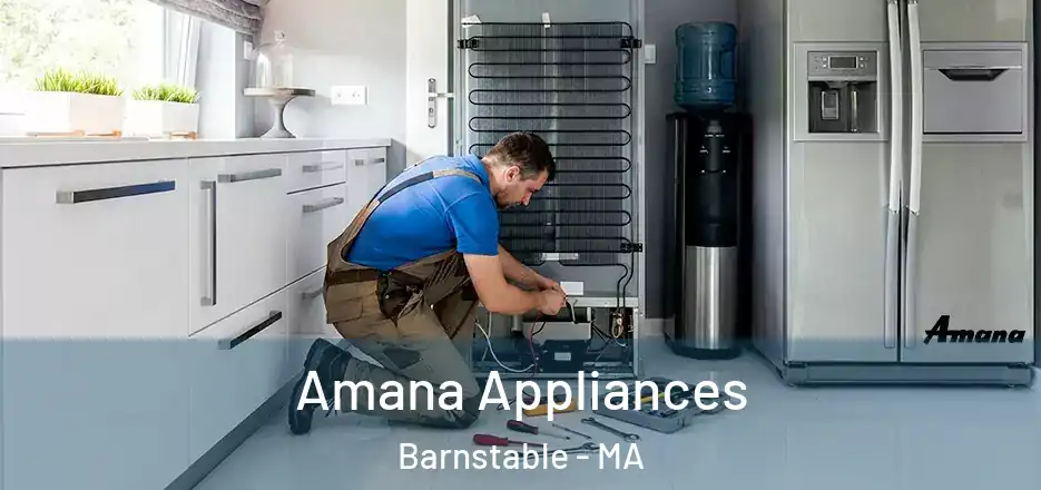 Amana Appliances Barnstable - MA