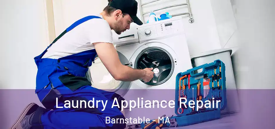  Laundry Appliance Repair Barnstable - MA