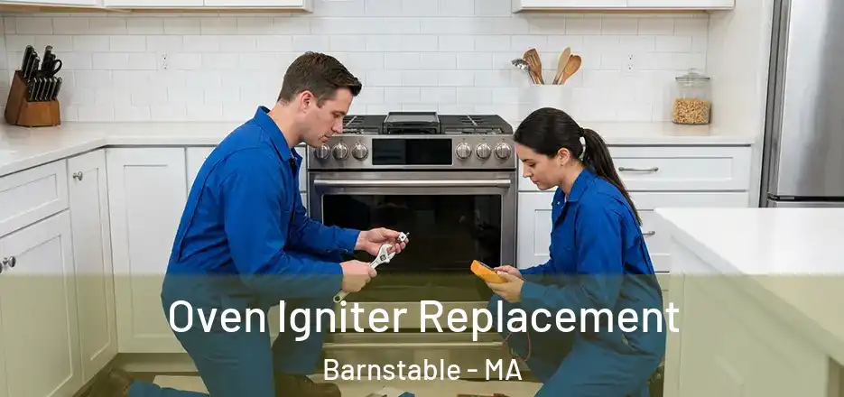  Oven Igniter Replacement Barnstable - MA